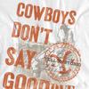 Yellowstone Unisex Vuxen Cowboys DonÂ´t Say Goodbye T-shirt