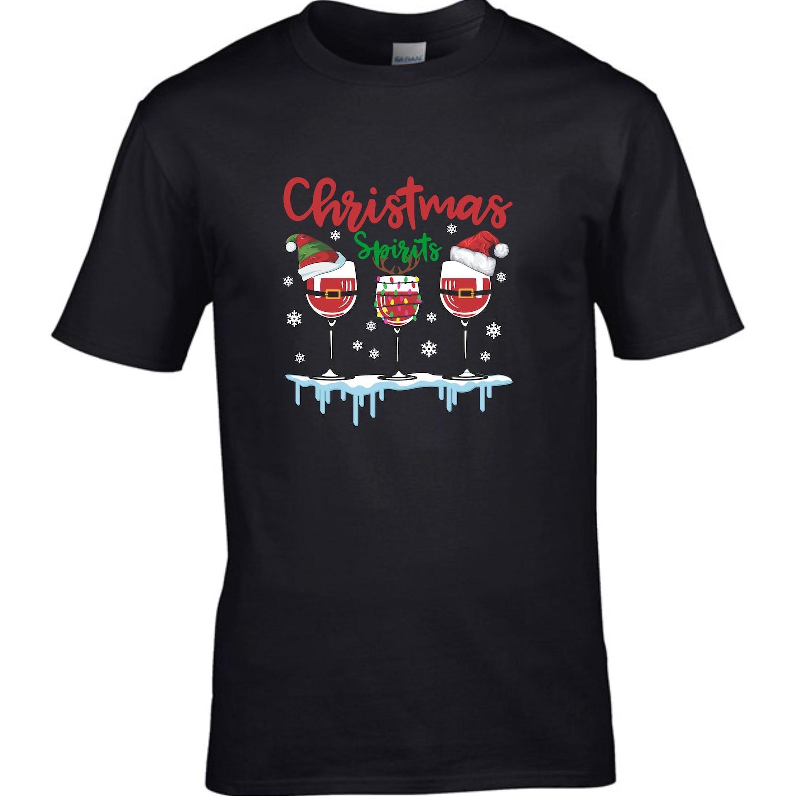 Christmas Wine Lovers Shirt, Christmas Spirits Shirt, Christmas Wine Party Shirt Unisex T-Shirt XXXL
