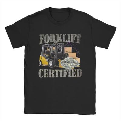 Men Forklift Certified Operator T Shirt Pure Cotton Clothes Leisure Short Sleeve Round Neck Tees Birthday Present T-Shirts