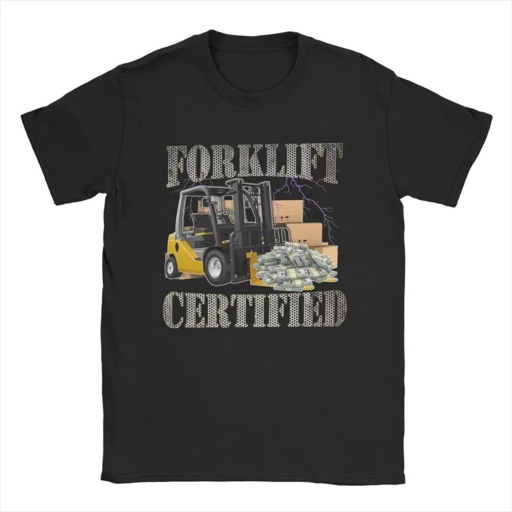 Men Forklift Certified Operator T Shirt Pure Cotton Clothes Leisure Short Sleeve Round Neck Tees Birthday Present T-Shirts