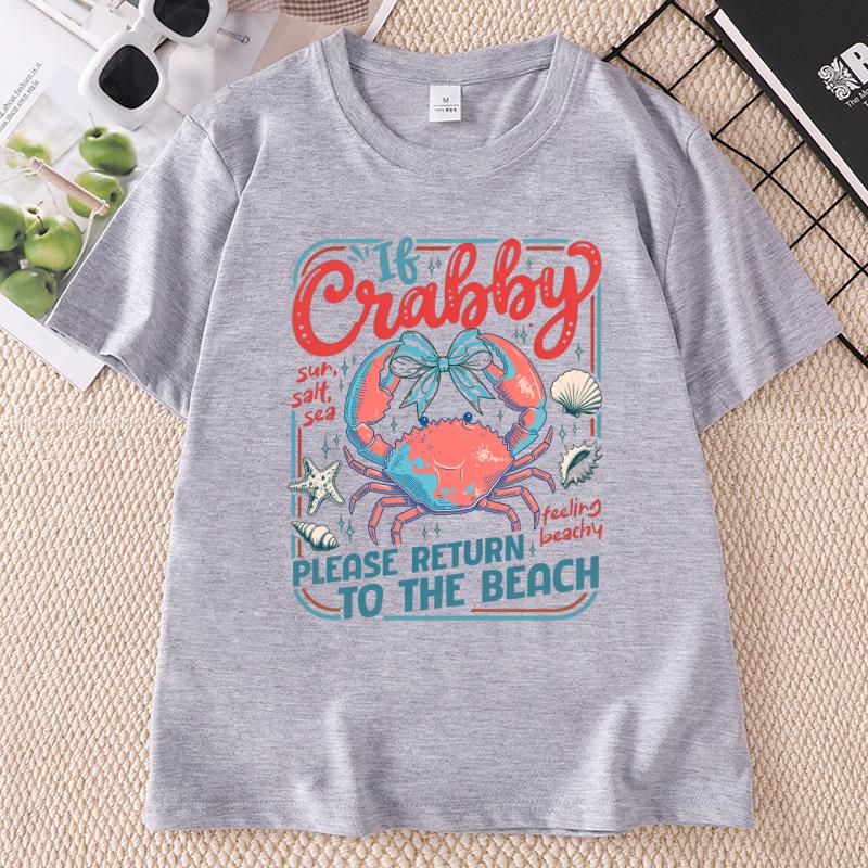If Crabby T Shirt Unisex Summer Graphic Tee Funny Please Return To The Beach Tshirt Cotton Round Neck Printed Tees Clothing