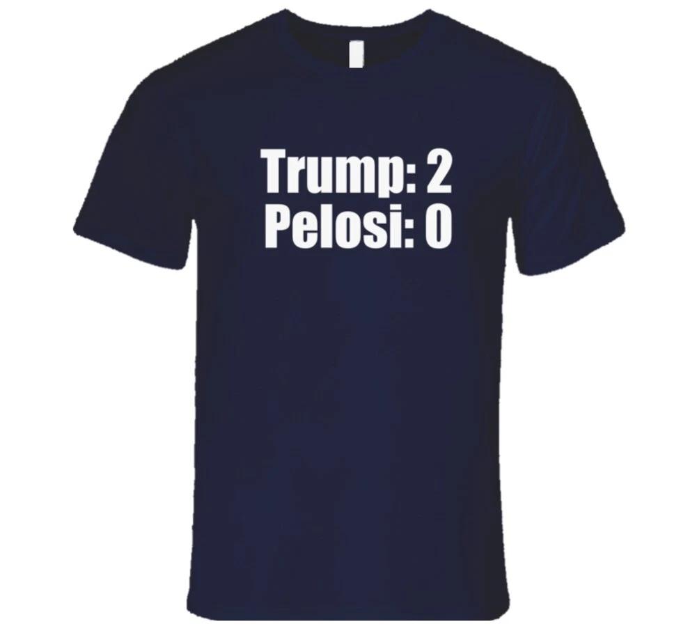 

Trump 2 Pelosi 0 Impeachment Acquittal Republican President Gift T Shirt 4XL