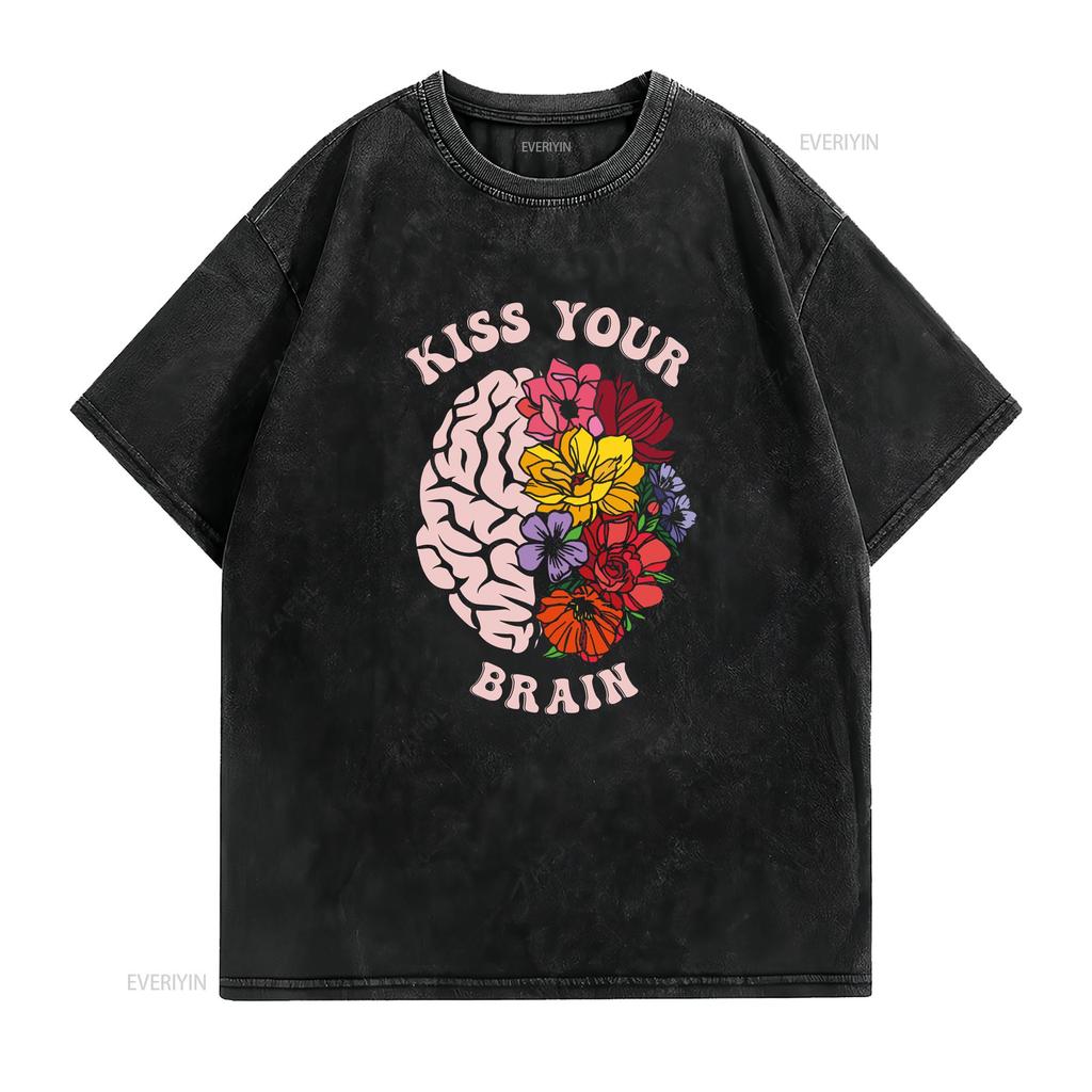 Kiss Your Brain T Shirt Teaching SPED Teacher Appreciation Mental Health Special Education vintage Washed Soft Breathable
