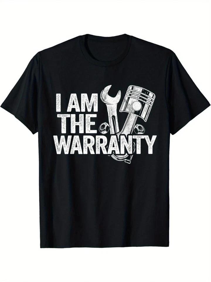 Machanic Funny I Am The Warranty Unisex Black Shirt S-3XL Q5545 4XL