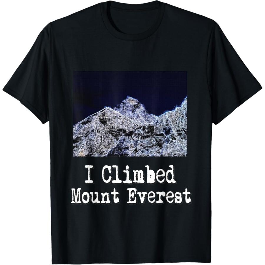 Я Покорил Эверест Скалолазание Скалолаз Мужчины Женщины Дети Футболка XXXXXL чёрный