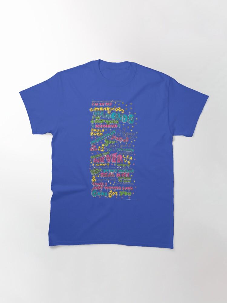 Good for You Classic T-Shirt
