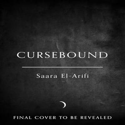 Cursebound by Saara ElArifi Hardback Book 9780008597016