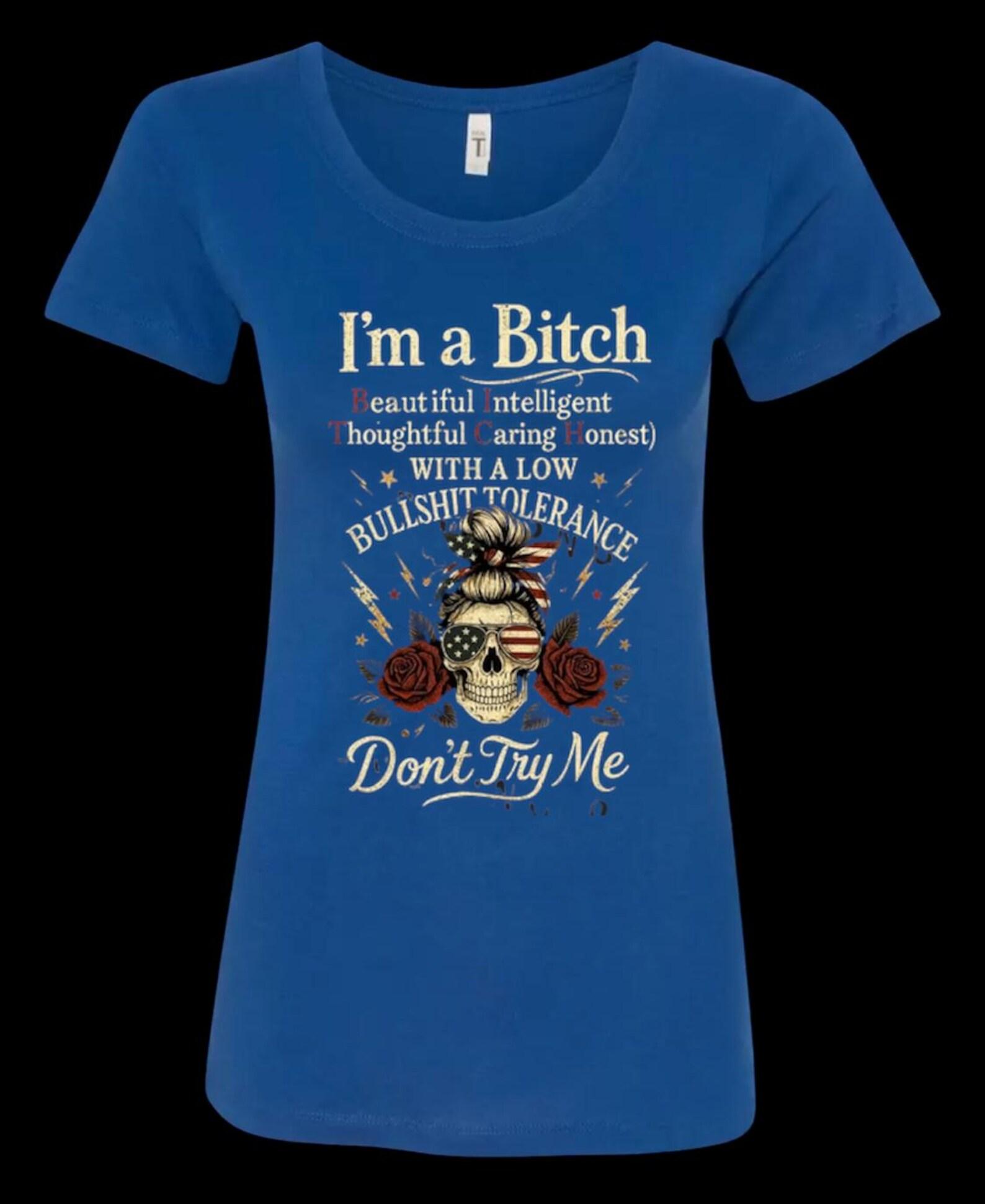 Beautiful Intelligent Thoughtful Caring HonesT shirt – Empowered Women’s Skull T shirt 4XL