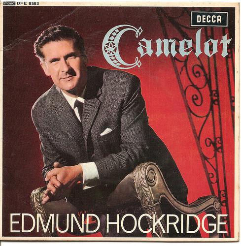 

7inch Record EDMUND HOCKRIDGE - Camelot DFE8583 Decca 1964 UK Pop Used