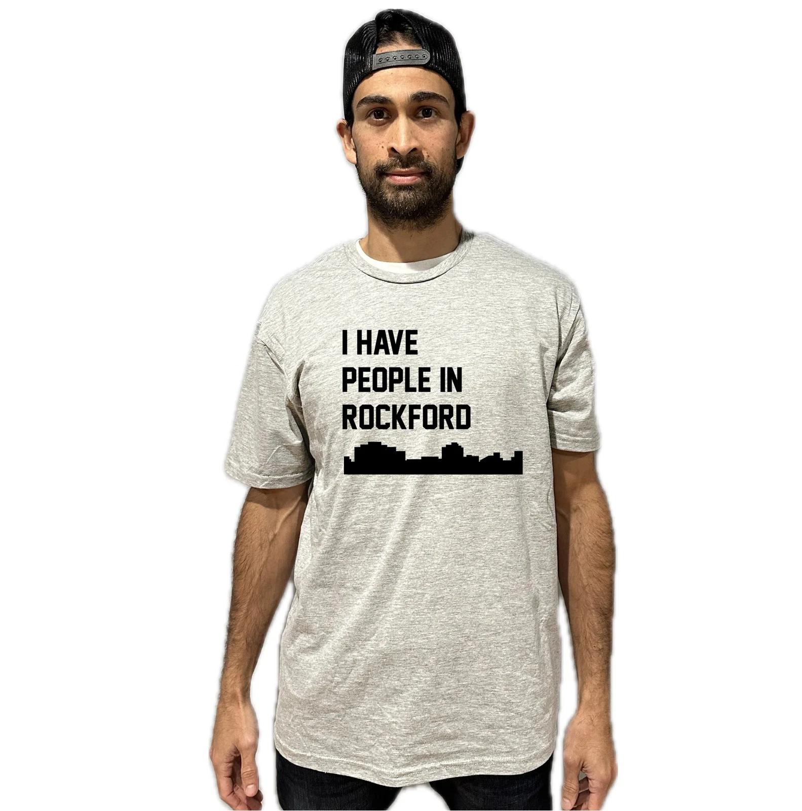 I Have People In Rockford Illinois Skyline T-Shirt 4XL