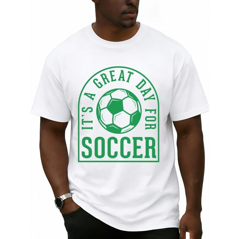 European Size Great Day Soccer Tee for Men Graphic T Shirts White Funny Graphic Tees Everyday Wear, Suitable for The Office, Dates, And Going Out