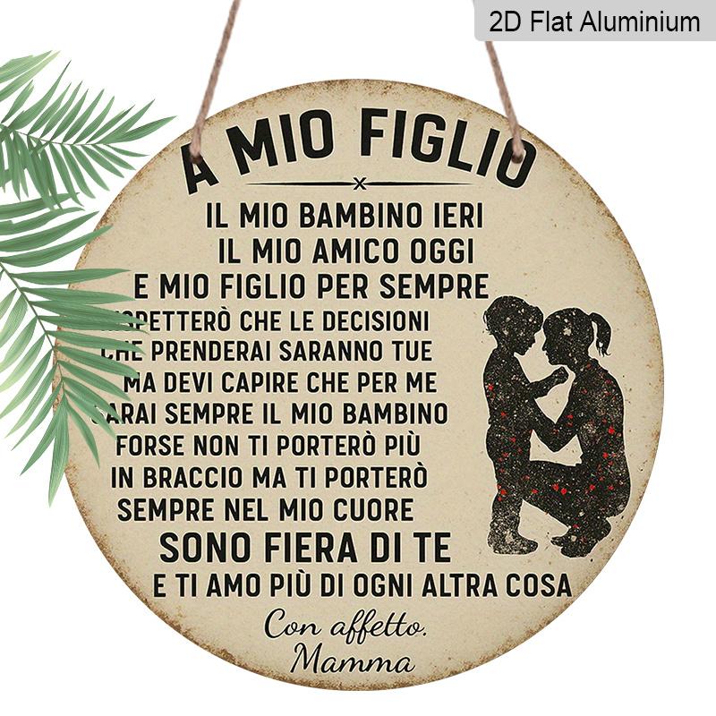 

2D Flat, 1pc 7.87inch Aluminum Metal Wall Sign, A Mio Figlio Italian Quote with Mother & Child Silhouette, Vintage Rustic Family Decor, Perfect 1pc