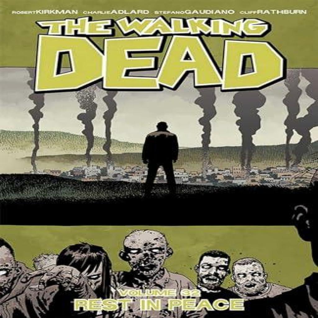 The Walking Dead Volume 32 Rest in Peace by Robert Kirkman Paperback Book 9781534312418