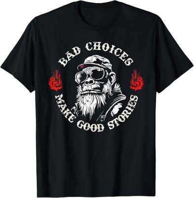Monkey Bad Choices Make Good Stories T-Shirt Unisex T-Shirt