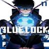 Blue Lock 11 by Muneyuki Kaneshiro Paperback Book 9781646516681