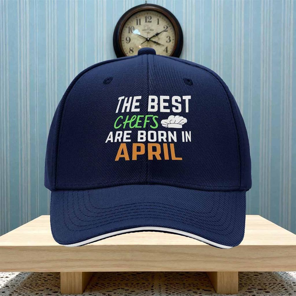 The Best Chefs Are Born In April Graphic Baseball Cap Polyester Adjustable Casual Sports Hat
