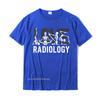 Love Radiology Tech Gifts Radiologist XRay Technologist TShirt Cotton Camisa Tees Brand Unisexs T Shirt Fashionable