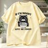 If Im Moody Give Me Foody Tshirtcat Funny Sarcasm Shirtsarcastic Teessummer Fashion Unisex Unisex Tshirts Short Sleeve Gifts