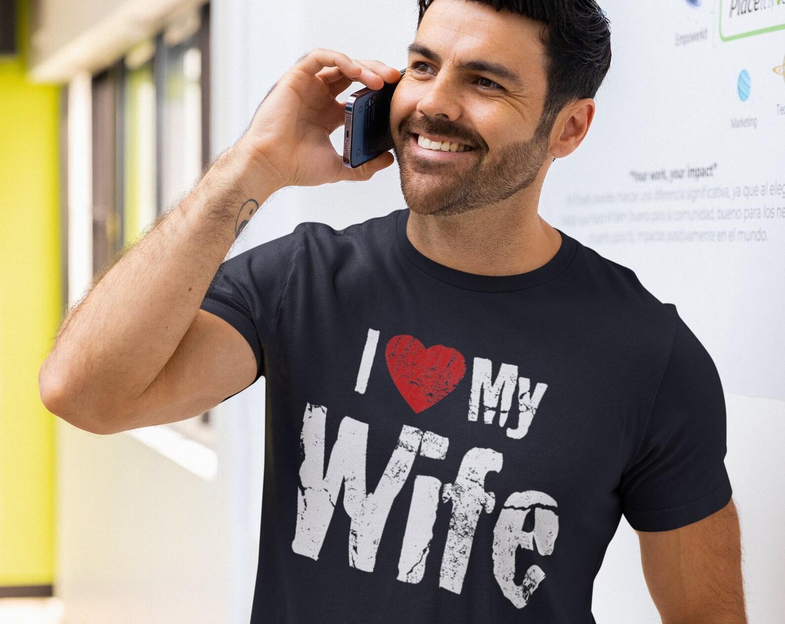 I Love My Wife T-Shirt: Valentine s Day Husband Gift 2XL
