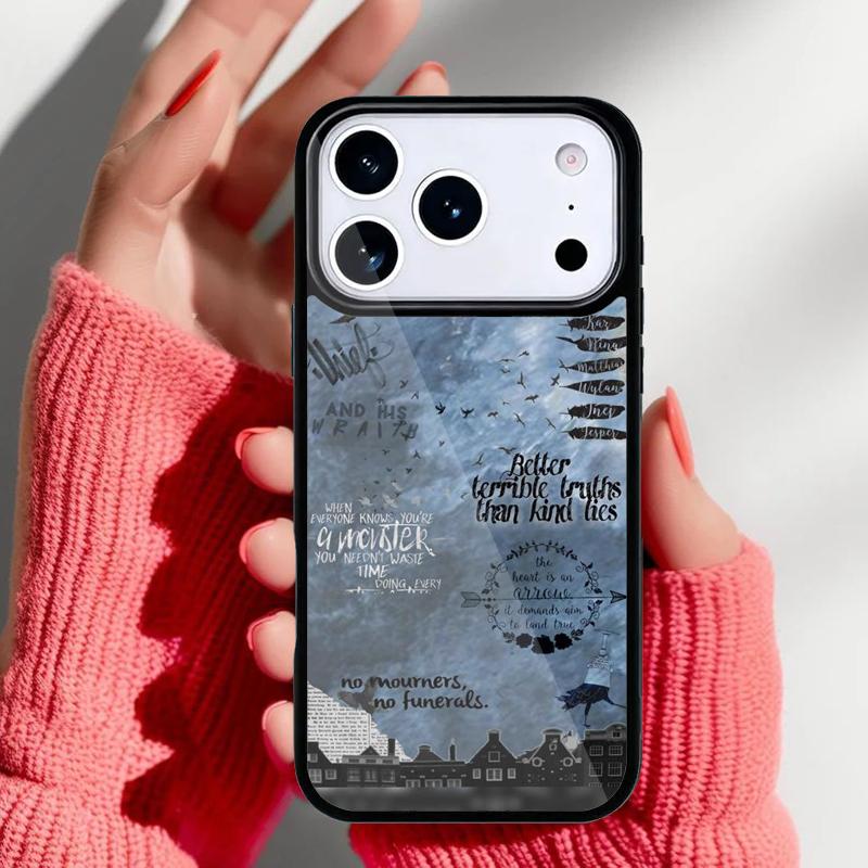 Six Of Crows Quotes soft Phone Case for iPhone 17 Air 16e 15 14 13 Pro Max Back Cover for 12 11 Pro Coque