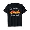 You Had Me At Cheese Sticks Funny Mozzarella T Shirt Black Vintage Fashion Versatile Casual Comfortable Unisex Graphic