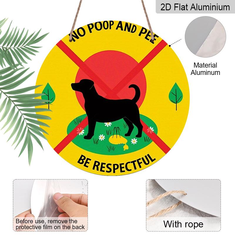 2D Flat 1pc, 8x8 in, "No Poop and Pee Be Respectful" Round Aluminum Metal Sign, Yellow with Red Border & Dog Silhouette, Ideal for Patio, Porch