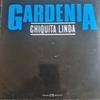 12inch Record GARDENIA  Chiquita Linda M773 Magic 1985 Belgium SoulFunk Used
