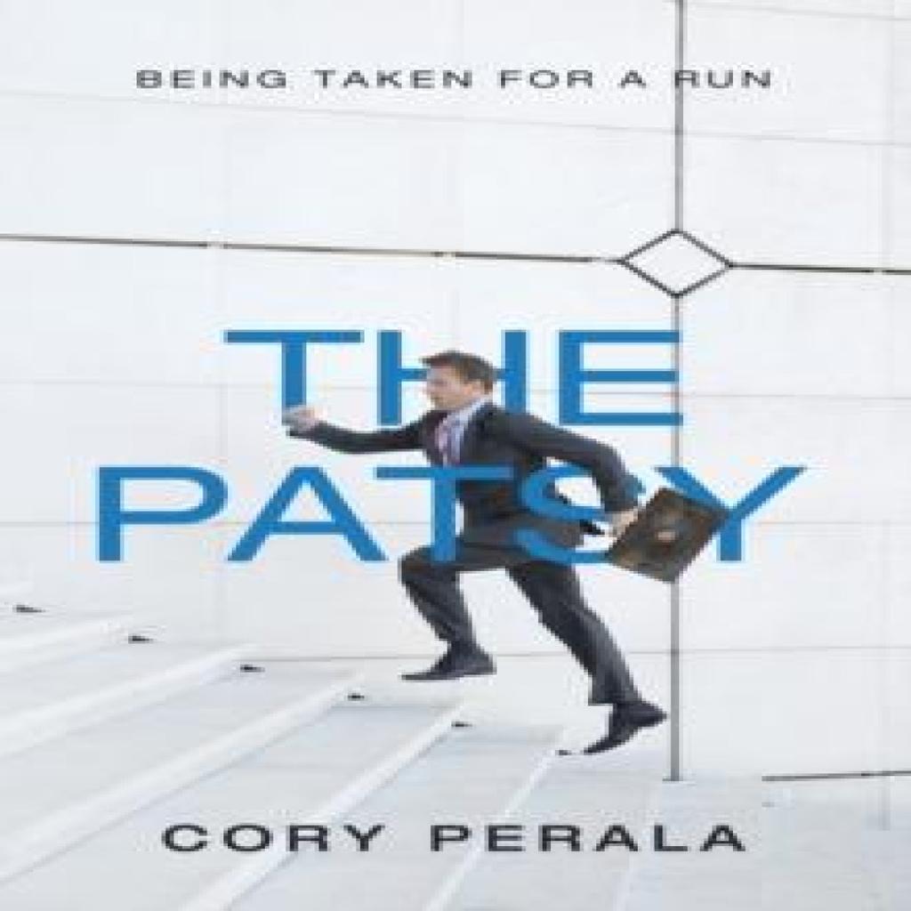 The Patsy by Cory Perala Paperback Book 9781728367187