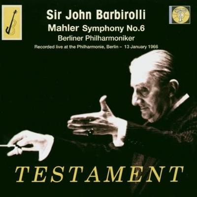 CD GUSTAV MAHLER JOHN BARBIROLLI BER  Symphony 6  SBT1342 Testament 2004 Japan Classical Used