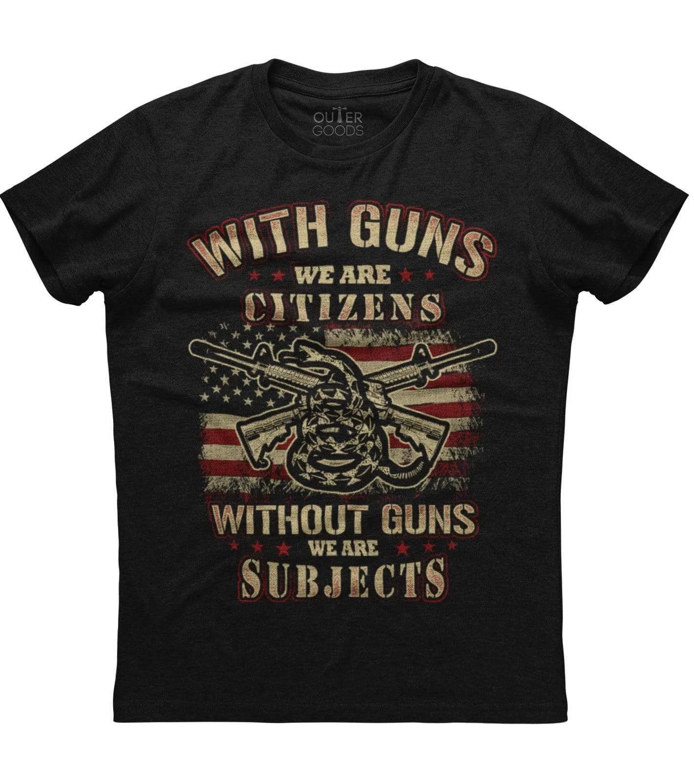 With Guns We Are Citizens Patriotic American Flag Gun Rights US T-shirt S