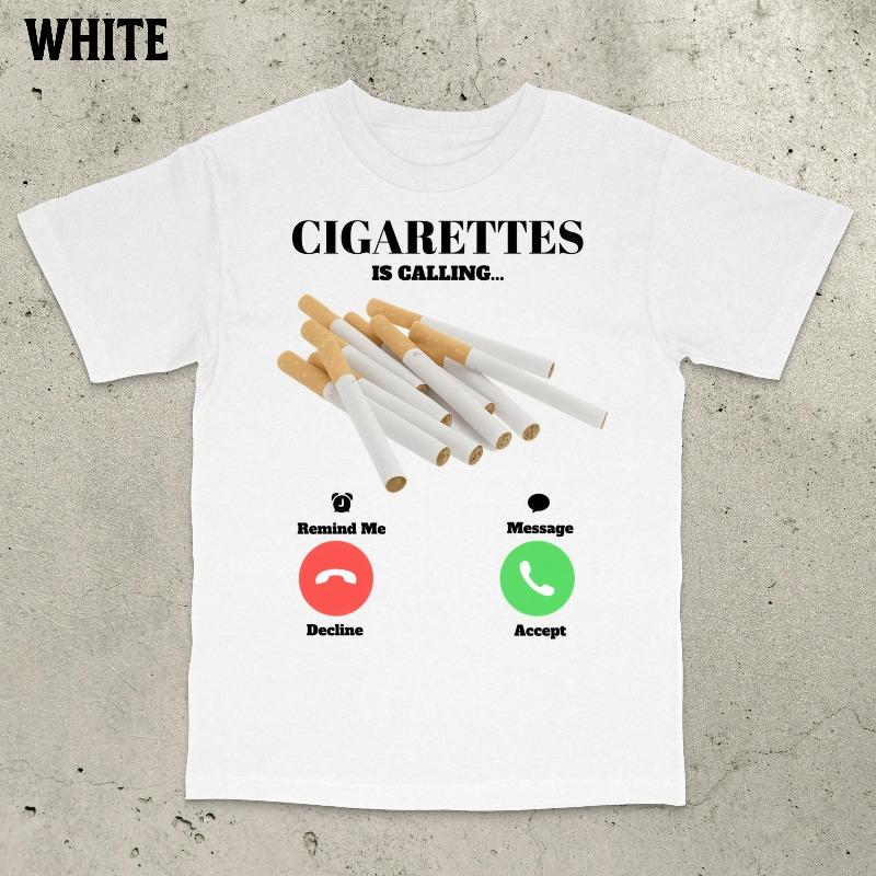 Cigarettes Is Calling Shirt Funny Meme Shirt Smoker Shirt Funny Smoker Shirt Bold Stateunisext Shirt Offensive Meme Shirt