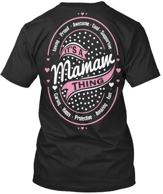 Cool Its A Mamaw Thing - Mamam T Shirt Made In the USA Size S To 5XL