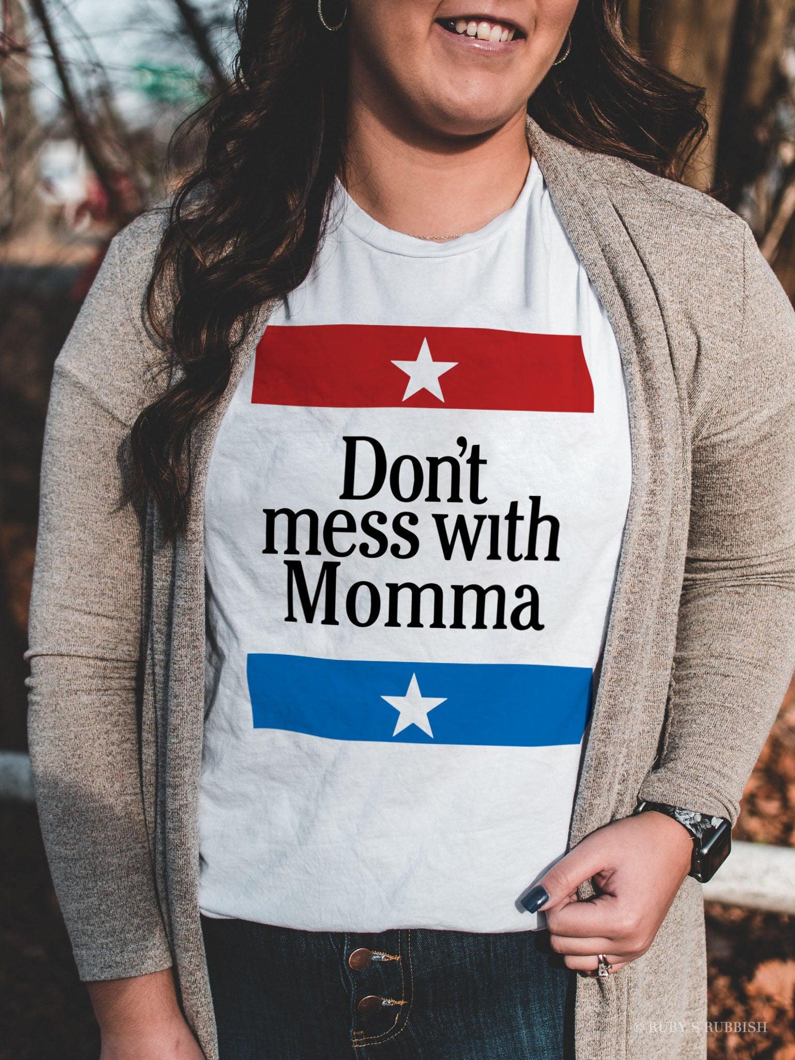 Don t Mess With Momma | Southern T-Shirt | Ruby s Rubbish® 2XL