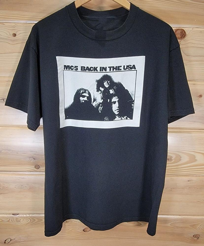MC5 Band Back In The USA Shirt Classic Black  1K0015 Unisex T-Shirt L