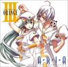 ARIA The ANIMATION Drama CD III ORANGE