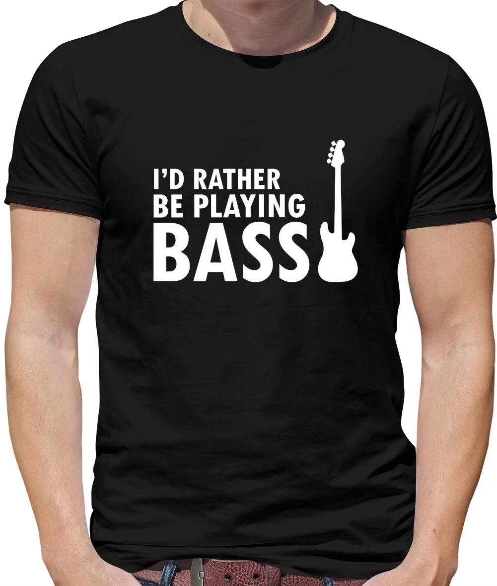 I d Rather Be Playing Bass - Mens T-Shirt - Rock Music Gift L