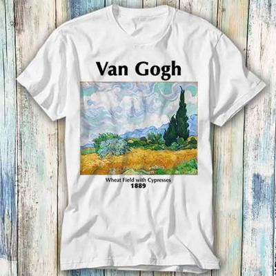 Vincent Van Gogh Wheat Field with Cypresses 1889 Picasso Dali Realism Modern Impressionism T Shirt Top Tee Unisex Movie Music 524