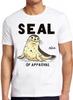 Seal Of Approval Cute Animal Meme Gift Funny Gamer Cult Movie Music Style Unisex Tee T Shirt 2319