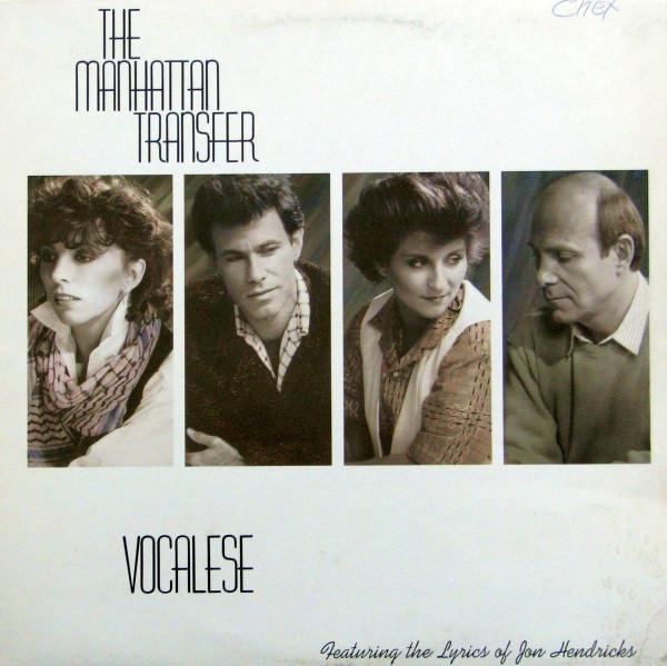 LP Record MANHATTAN TRANSFER - Vocalese 7812661 Atlantic 1985 Canada Jazz Used
