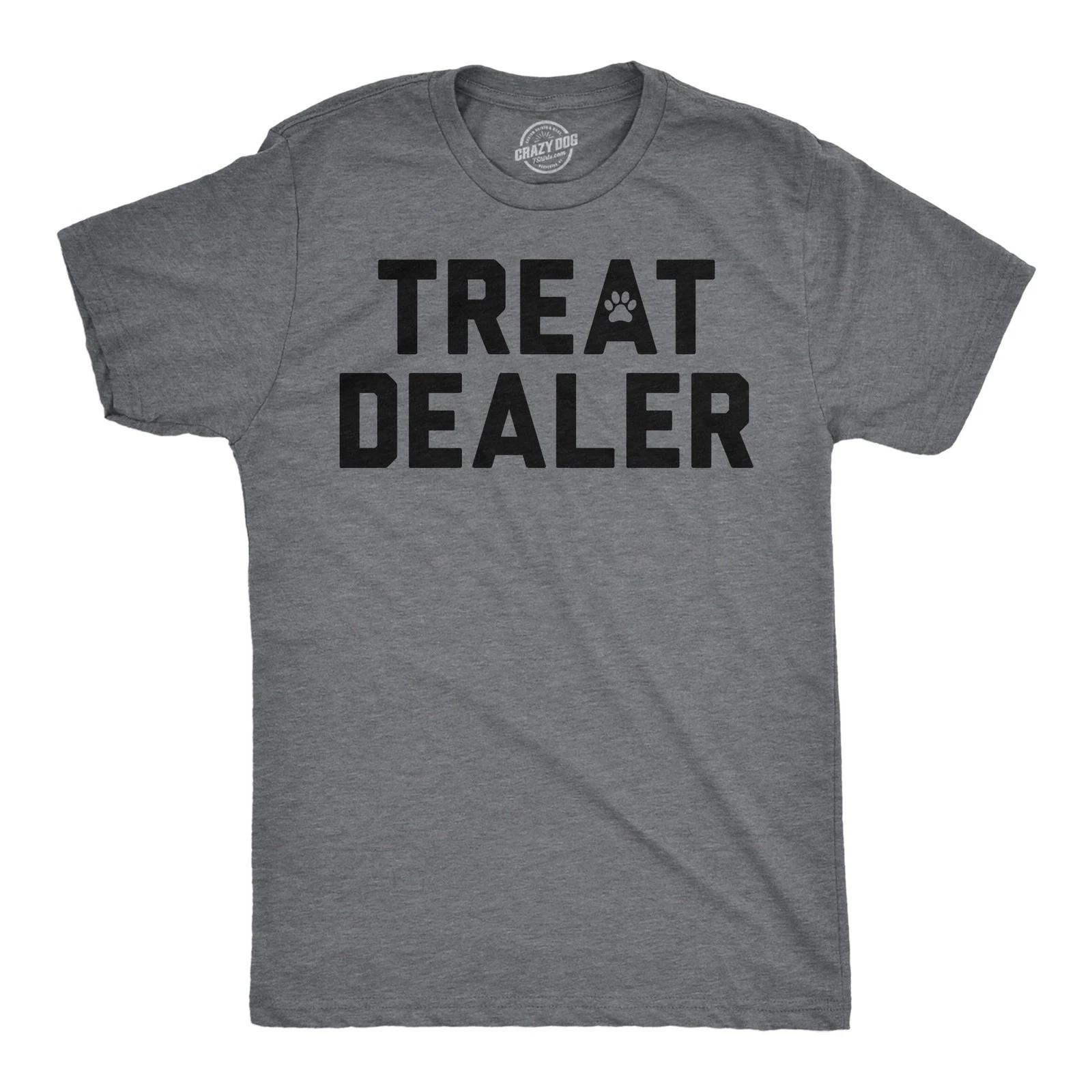 Mens Funny T Shirts Treat Dealer Sarcastic Pet Lover Graphic Novelty Tee for Men XXXXL