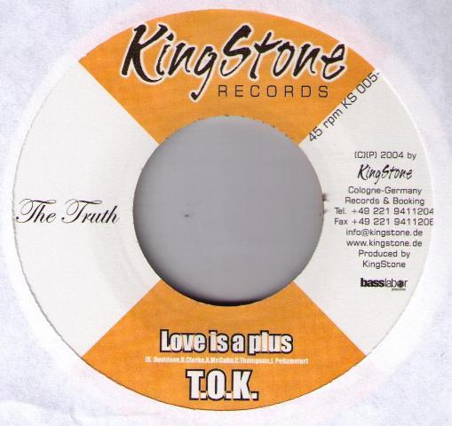 

7inch Record T.O.K. - Love Is A Plus KS0057 Kingstone Recor 2004 Germany Reggae, Ska & Dub Used
