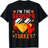 I'm The Grandpa Turkey Matching Family Autumn Thanksgiving T-Shirt