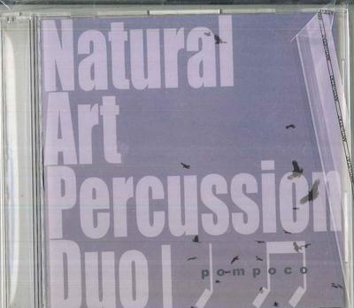 CD NATURAL ART PERCUSSION DUO - Pompoco SSS001 SHINSENSOZAI Japan Japanese Pop/Rock Used