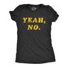 Damen Ja Nein T-Shirt Lustiger urkomischer Ausdruck Neuheit Grafik-T-Shirt