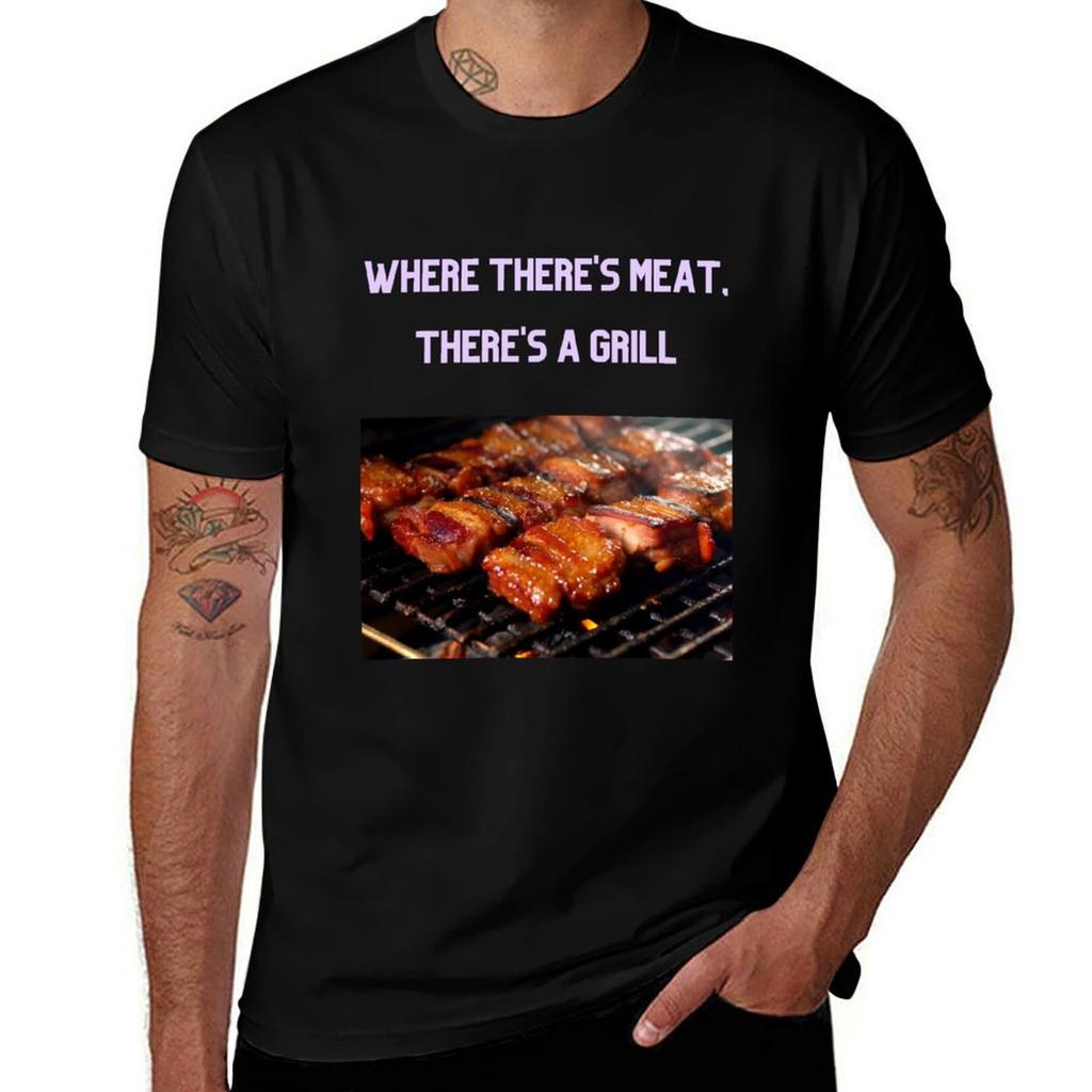 Where Theres Meat Theres A Grill Funny Gifts For Grill Enthusiasts Tshirt Soft Touch Basic Cotton Tshirt