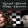 Royal Blood Kings and Queens by Jennifer Leach Paperback Book 9781398453449