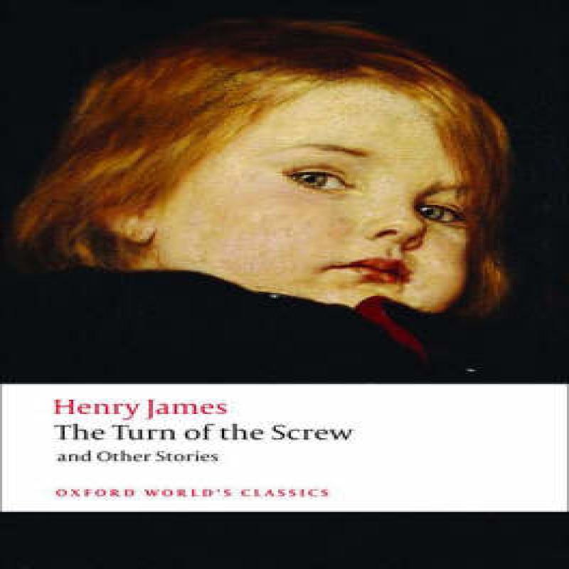 The Turn of the Screw and Other Stories by Henry James Paperback Book 9780199536177