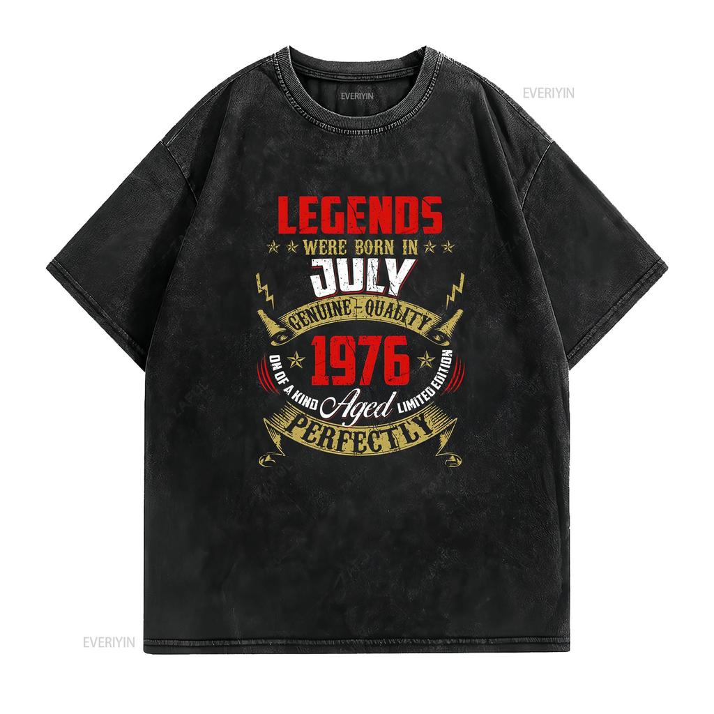 Legends were Born July funny birthday gift Unisexs T Shirt s xl vintage Washed Stylish homme streetwear designer clothes