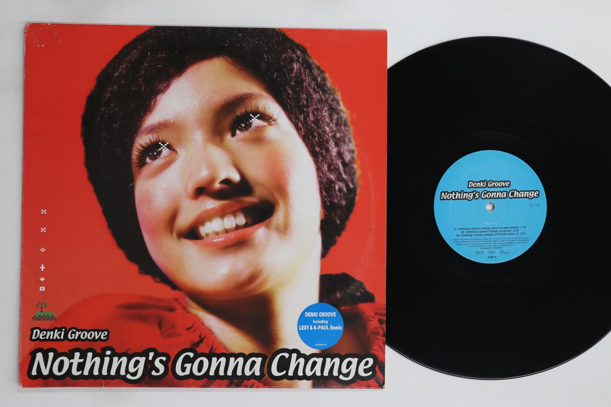 

12-дюймовая пластинка DENKI GROOVE Nothings Gonna Change EPC6693666 EPIC 2001 Япония Японская Клубная Танцевальная Б/У