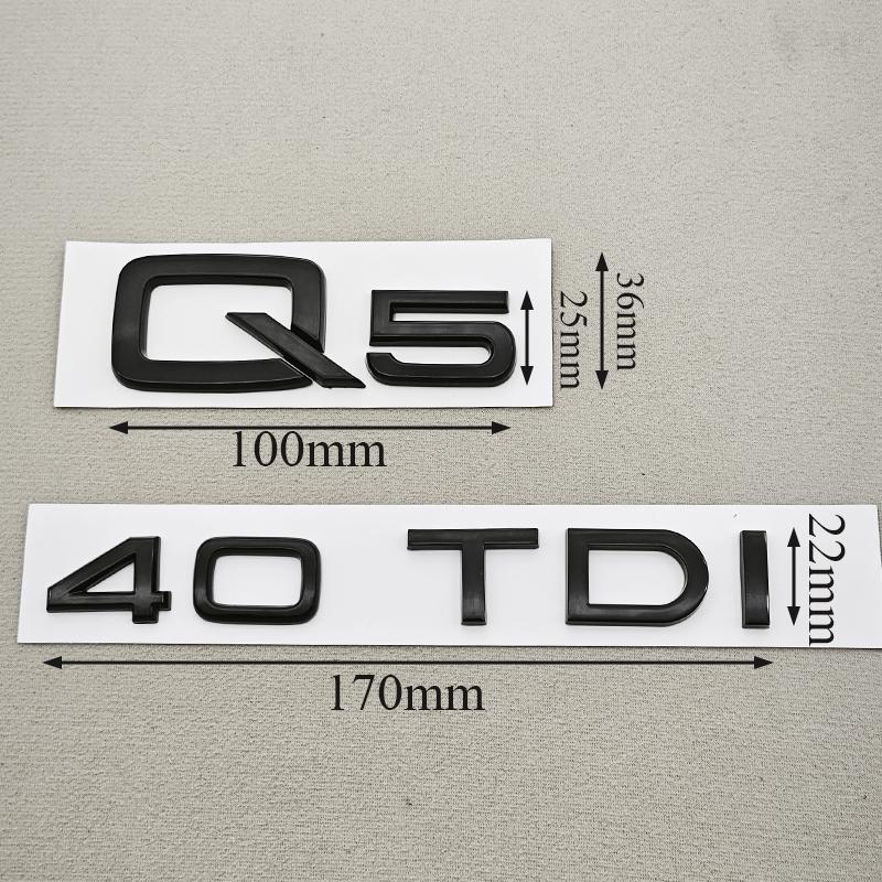 3D ABS Car Letters Logo Q5 40 TDI Logo Rear Trunk Badge Emblem Decals For Audi Q5 Q3 Q7 A4 A5 A6 A7 Auto Exterior Accessories